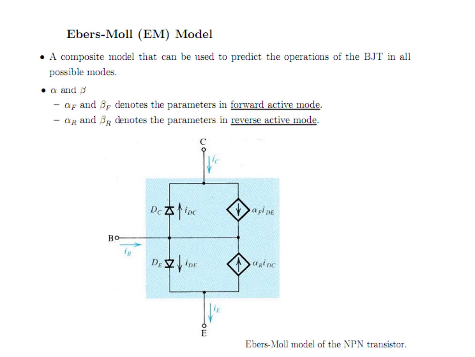 NPN transistörün Ebers-Moll modeli: D_E ve D_C diyotları ile α_F·i_DE ve α_R·i_DC akım kaynakları