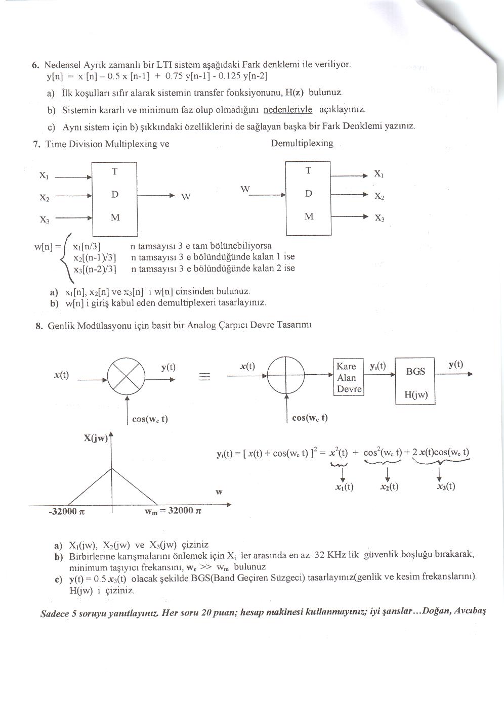 EEM 302 yılsonu sınavı, 2. sayfa: 6–8. sorular