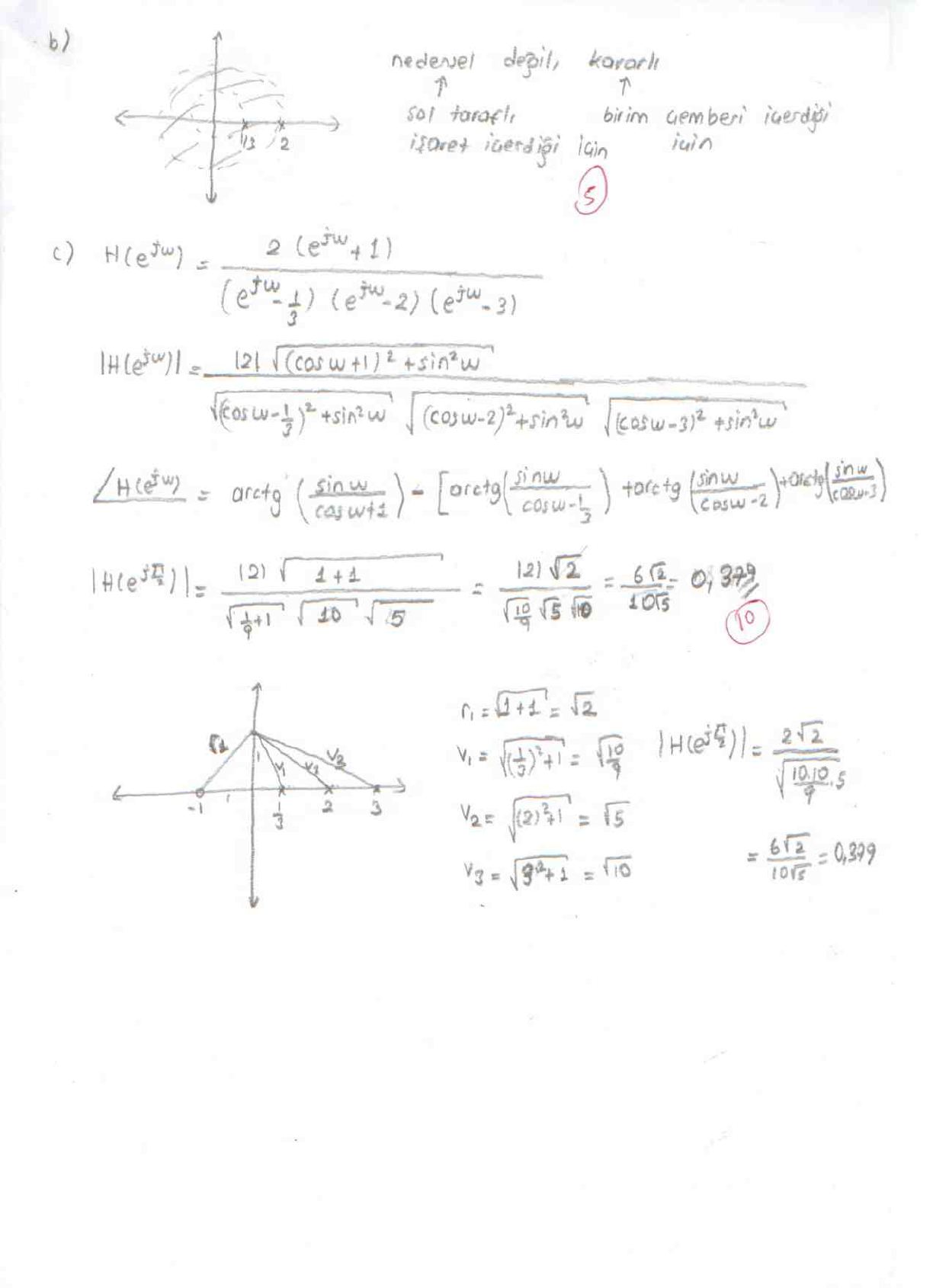 5. soru: ROC çizimi, frekans yanıtının genlik ve faz ifadeleri ve ω = π/2 için geometrik hesap